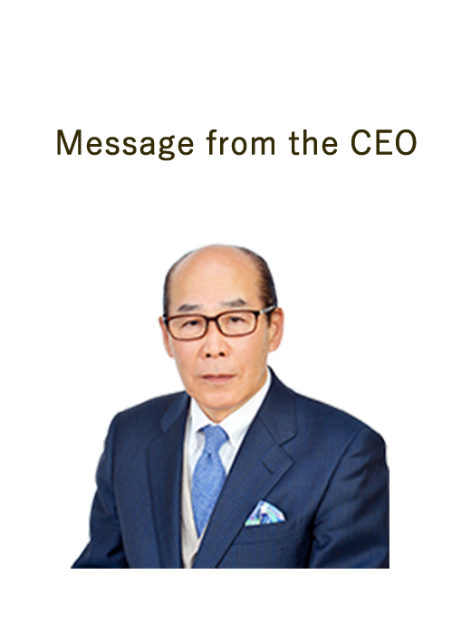 Message from the CEO MESSAGE